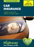 Document of car insurance CAR. A guide to your cover and how to make a claim. Keep me somewhere safe