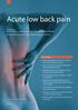 Acute low back pain. Key reviewers: Mr Chris Hoffman, Orthopaedic Surgeon, Mana Orthopaedics, Wellington