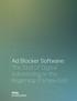 Ad Blocker Software: The End of Digital Advertising or the Beginning of a New Era?