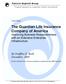 The Guardian Life Insurance Company of America Improving Business Responsiveness with an Extensive Enterprise Infrastructure