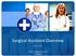 Surgical Assistant Overview