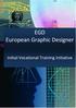 EGD European Graphic Designer. Initial Vocational Training Initiative
