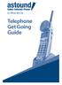 It s What We Do. Telephone Get Going Guide