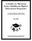 A Guide to Montana Early Childhood Higher Education Programs