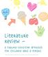 Literature review a trauma-sensitive approach for children aged 0-8years