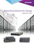 Networking Solutions for Storage. Application Notes