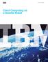 Cloud Computing on a Smarter Planet. Smarter Computing