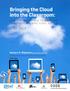 Bringing the Cloud into the Classroom: