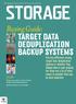 STORAGE. Buying Guide: TARGET DATA DEDUPLICATION BACKUP SYSTEMS. inside