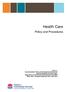 Health Care. Policy and Procedures