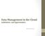 Data Management in the Cloud: Limitations and Opportunities. Annies Ductan