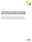 WHITE PAPER OPTIMIZING CLOUD INFRASTRUCTURE WITH SOFTWARE-DEFINED NETWORKING