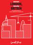 BUILDING LONDON, BUILDING BRITAIN THE ECONOMIC IMPACT OF CENTRAL LONDON OFFICE CONSTRUCTION