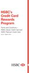 HSBC s Credit Card Rewards Program. Terms and Conditions HSBC Classic Credit Card and HSBC Platinum Credit Card