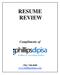 RESUME REVIEW. Compliments of. (781) 740-9699 www.phillipsdipisa.com