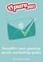 Pure360 s best practice email marketing guide By Andy Thorpe