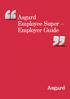 Asgard Employee Super Employer Guide