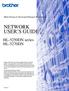 NETWORK USER S GUIDE. HL-5250DN series HL-5270DN. Multi-Protocol On-board Ethernet Print Server
