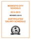 MODESTO CITY SCHOOLS 2014-2015 REVISED 2/24/15 CERTIFICATED SALARY SCHEDULE