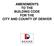 AMENDMENTS TO THE BUILDING CODE FOR THE CITY AND COUNTY OF DENVER