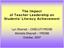The Impact of Teacher Leadership on Students Literacy Achievement. Lyn Sharratt OISE/UT/YRDSB Michelle Sharratt YRDSB October, 2007