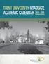 TRENT UNIVERSITY GRADUATE ACADEMIC CALENDAR 2014 2015