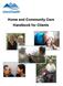 This Handbook for Clients can be found online at www.viha.ca/hcc.