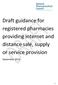 Draft guidance for registered pharmacies providing internet and distance sale, supply or service provision