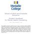 This handbook has been prepared as part of and in conjunction with the Medaille College Policy Manuals, Volumes 1 through IX; detailed or background