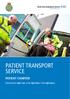 PATIENT TRANSPORT SERVICE PATIENT CHARTER. Delivering the right care, at the right time, in the right place.