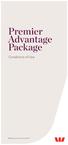 Premier Advantage Package. Conditions of Use