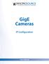 GigE Cameras. IP Configuration