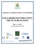 COLLABORATIVE PRACTICE: THE FUTURE IS NOW!