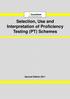 Selection, Use and Interpretation of Proficiency Testing (PT) Schemes