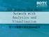 SDN powers Big Data Network with Analytics and Visualization 用 于 大 数 据 可 视 化 的 SDN 技 术