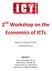 2 nd Workshop on the Economics of ICTs