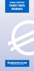 GENERAL CONDITIONS TOURIST TRAVEL INSURANCE