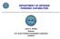 DEPARTMENT OF DEFENSE FORENSIC CAPABILITIES. Larry C. Chelko Director U.S. Army Criminal Investigation Laboratory (USACIL)