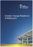 Climate Change Resilience of Melbourne