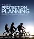 A Guide to PROTECTION. Protecting your family from financial hardship
