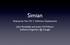 Simian. Enterprise Mac OS X Software Deployment. John Randolph and Justin McWilliams Software Engineers @ Google