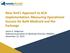 New York s Approach to ACA Implementation: Measuring Operational Success for Both Medicaid and the Exchange
