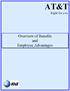 Overview of Benefits and Employee Advantages AT&T. Right for you.