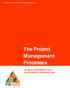 pm4dev, 2007 management for development series The Project Management Processes PROJECT MANAGEMENT FOR DEVELOPMENT ORGANIZATIONS