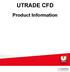 UTRADE CFD PRODUCT INFORMATION UTRADE CFD. Product Information. Table of Contents