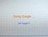 Going Google... with Gaggle!!!!