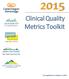 Clinical Quality Metrics Toolkit