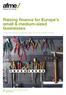 Raising finance for Europe s small & medium-sized businesses