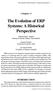 The Evolution of ERP Systems: A Historical Perspective