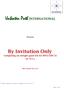 Unbeaten Path INTERNATIONAL. By Invitation Only. Composing an airtight guest list for BPCS/ERP LX. for v8.3.x. Presents. BIO version V8.3.